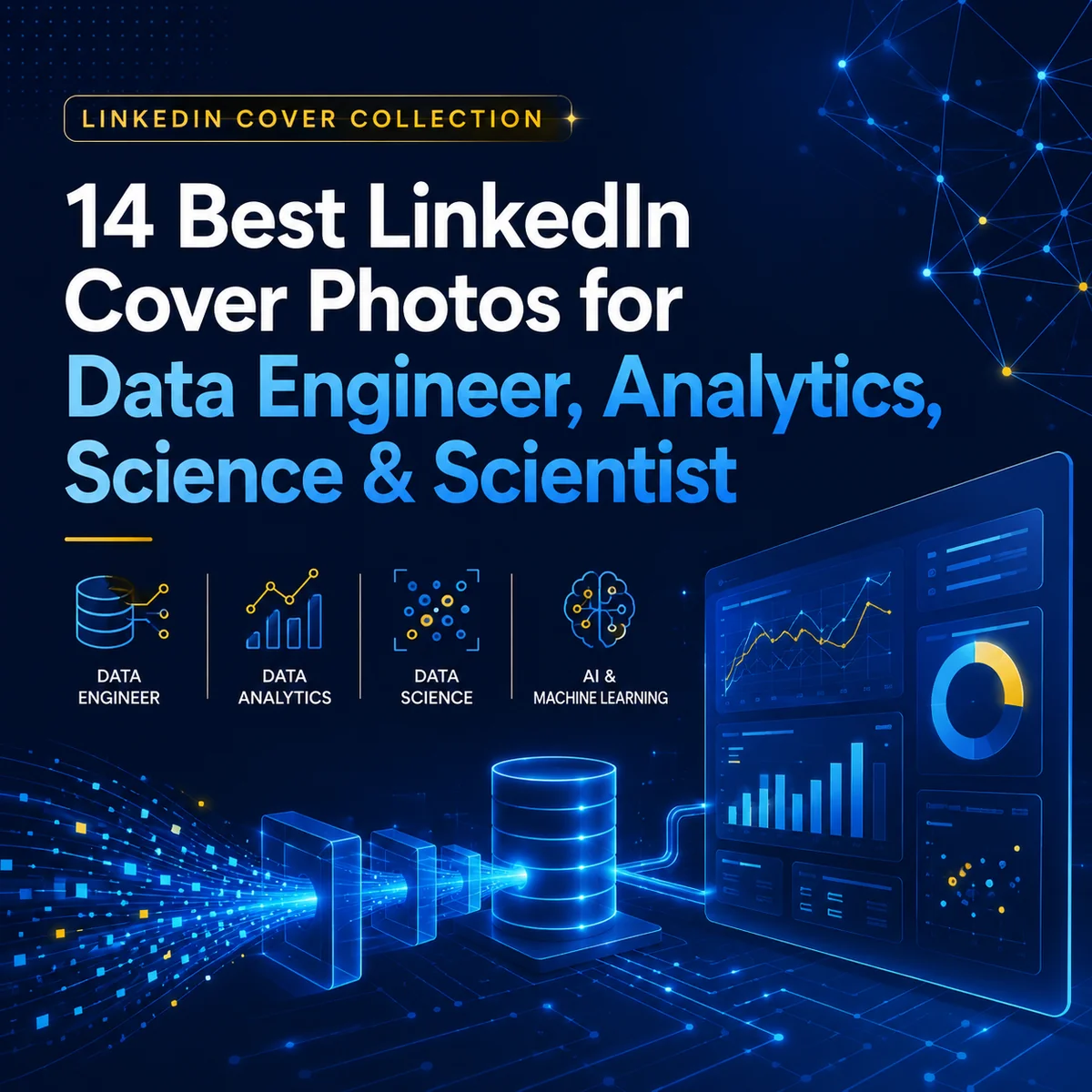 14 Best LinkedIn Cover Photos for Data Engineer Analytics Science and Scientist
