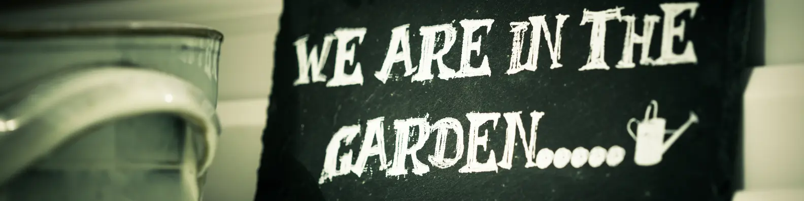 We are in Garden